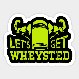 Workout Funny Shirt I whey protein abs muscles Sticker